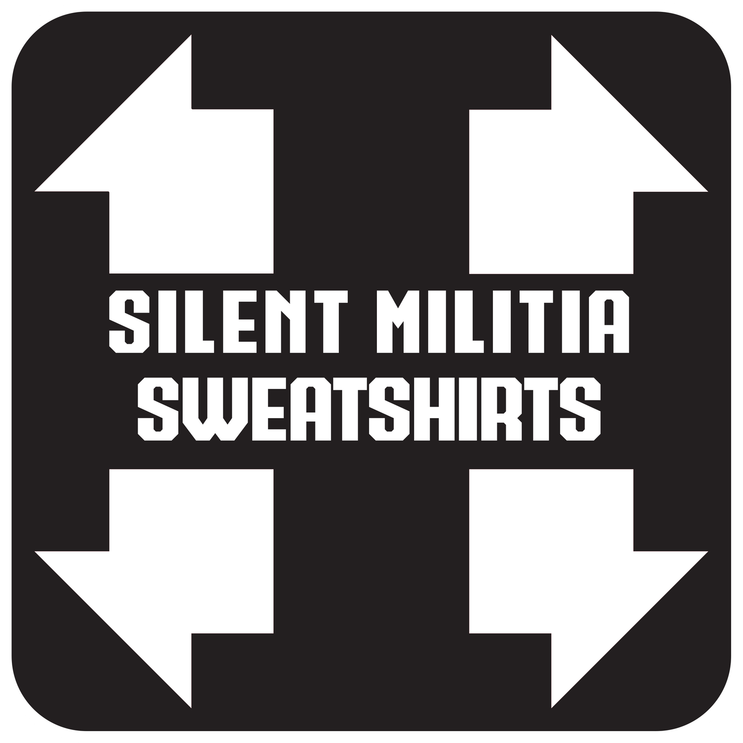 Silent Militia Sweatshirts