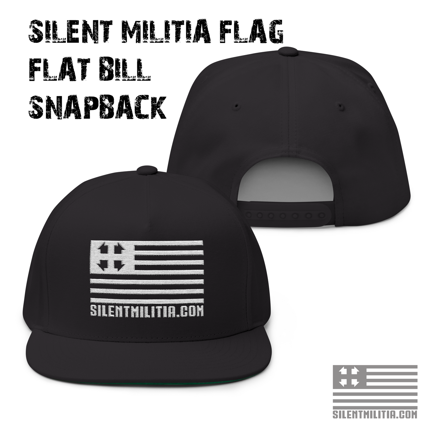 Silent Militia Flag Flat Bill Cap Snapback