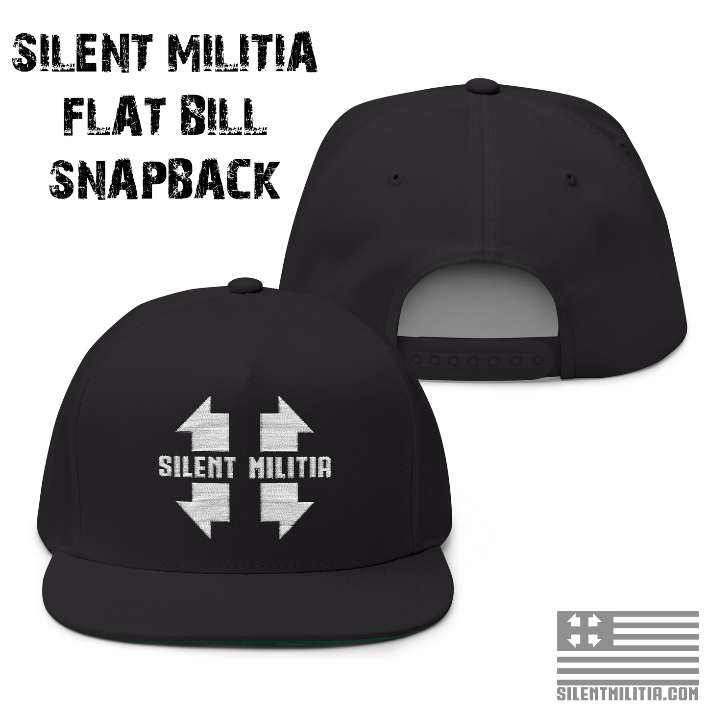 Silent Militia Flat Bill Cap Snapback