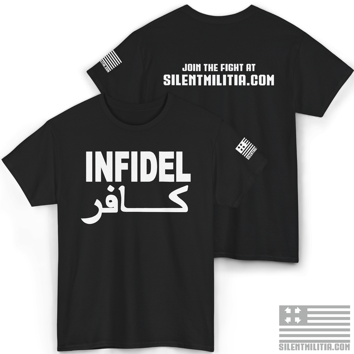 Silent Militia Infidel T-Shirt