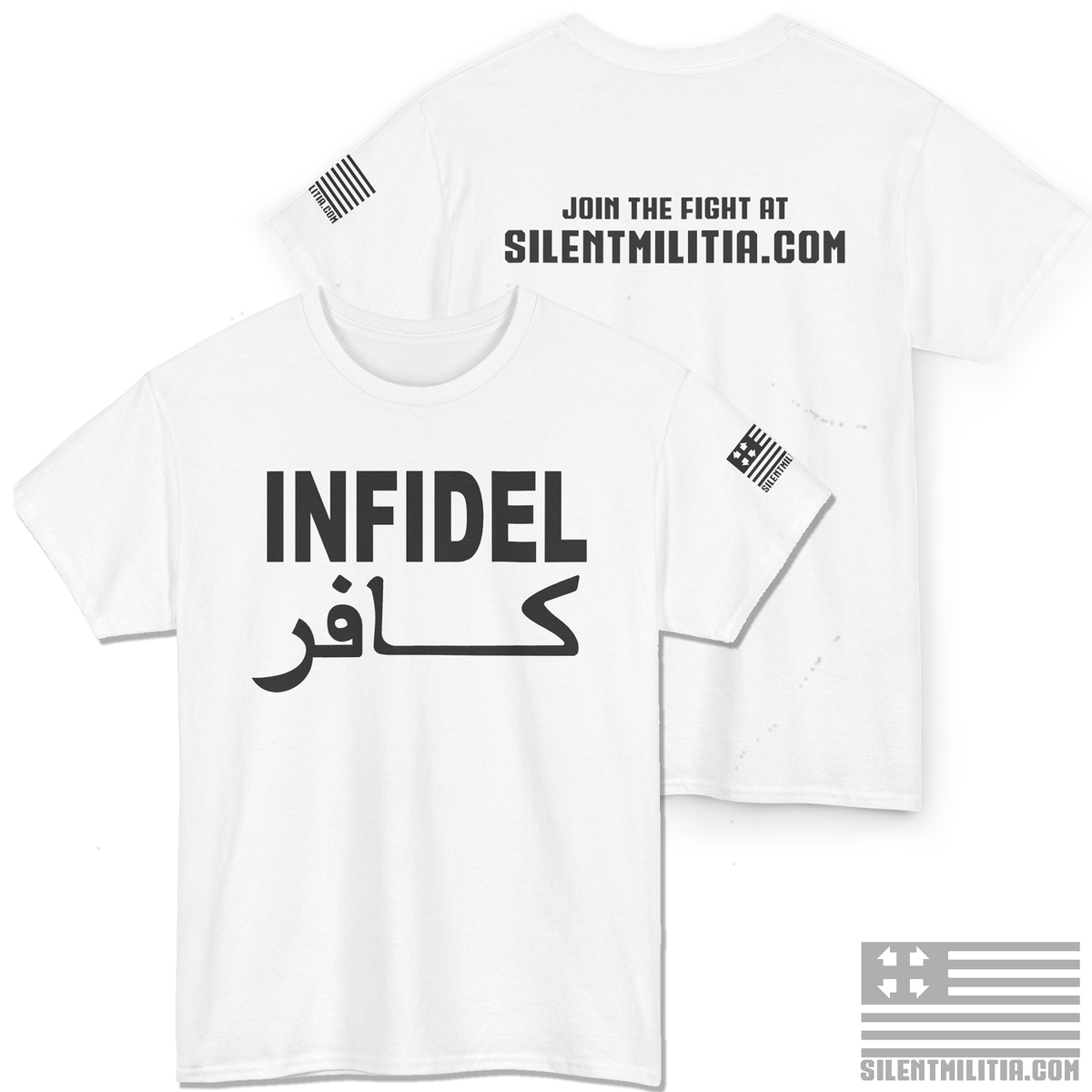 Silent Militia Infidel T-Shirt